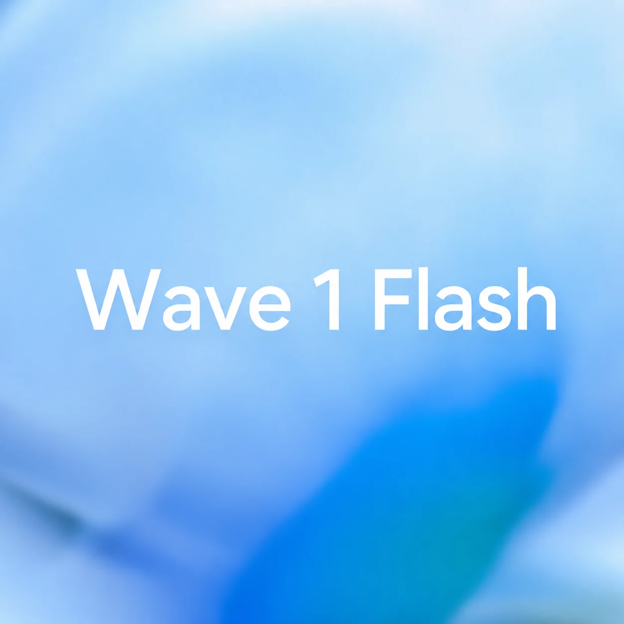 Wave 1 Flash